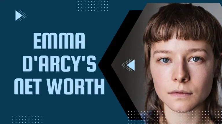 Emma D'Arcy's Net Worth