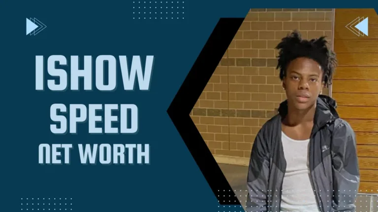 IShowSpeed Net Worth